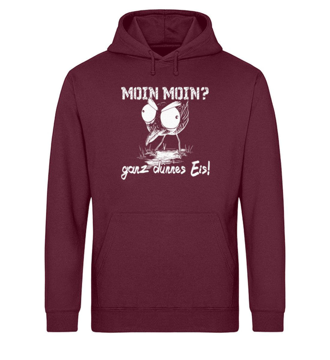 Moin Moin ganz dünnes Eis · Unisex Bio Hoodie-Unisex Bio Hoodie-Burgundy-XS-Mooinzen