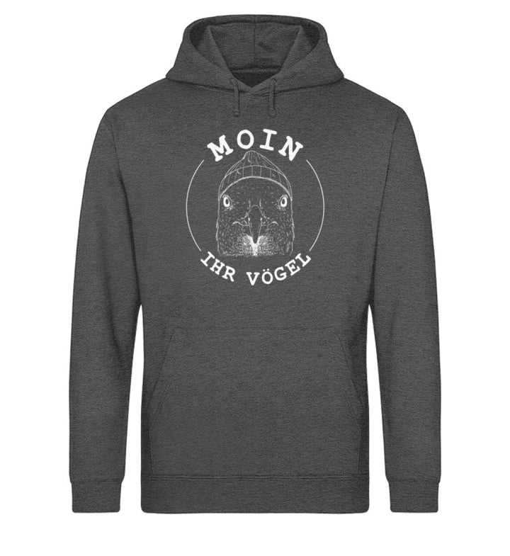Moin ihr Vögel · Unisex Bio Hoodie-Unisex Bio Hoodie-Dark Heather Grey-XS-Mooinzen
