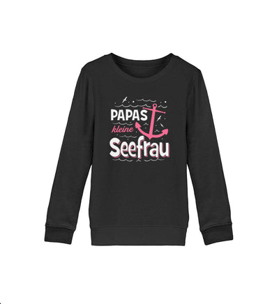 Papas kleine Seefrau · Kinder Premium Bio Sweatshirt-Kinder Premium Bio Sweatshirt-Black-12/14 (152/164)-Mooinzen